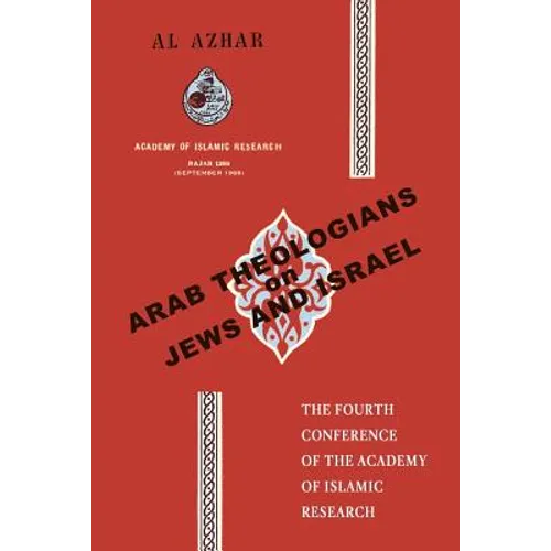 Arab Theologians on Jews and Israel - Paperback