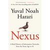 Nexus: A Brief History of Information Networks from the Stone Age to AI - Hardcover