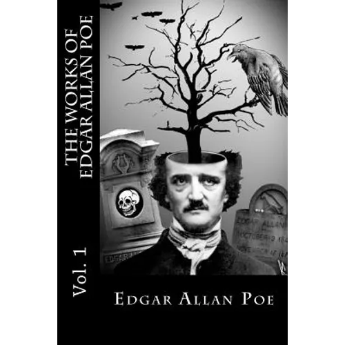 The Works of Edgar Allan Poe - Vol. 1 - Paperback
