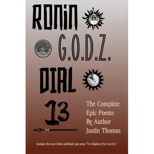 Ronin G.O.D.Z. Dial 13 - Paperback