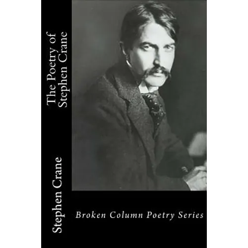 The Poetry of Stephen Crane - Paperback