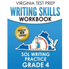 VIRGINIA TEST PREP Writing Skills Workbook SOL Writing Practice Grade 4: Develops SOL Writing, Research, and Reading Skills - Paperback