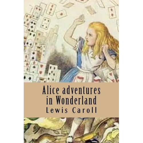 Alice adventures in Wonderland - Paperback