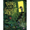 Things in the Basement - Hardcover