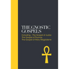 The Gnostic Gospels: Including the Gospel of Thomas, the Gospel of Mary Magdalene - Hardcover