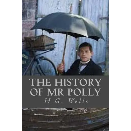 The History of Mr Polly - Paperback