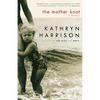 The Mother Knot: A Memoir - Paperback