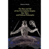 The Rise and Fall of the First Galactic Empire: Star Wars and Political Philosophy - Paperback