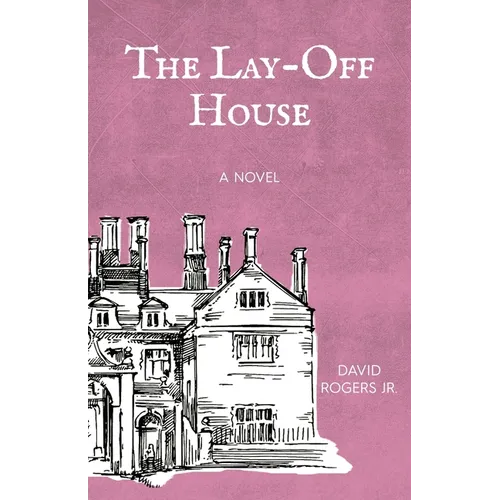 The Lay-off House - Paperback