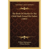 The Birth Of Merlin Or The Child Hath Found His Father (1662) - Paperback