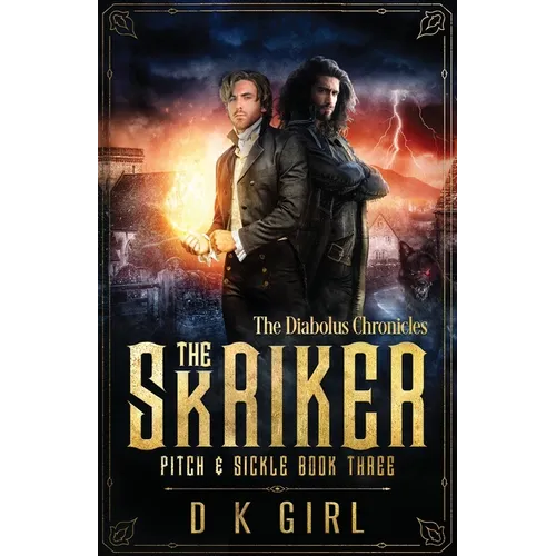 The Skriker - Pitch & Sickle Book Three - Paperback