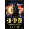 The Skriker - Pitch & Sickle Book Three - Paperback