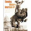 Elevating Western American Art: Developing an Institute in the Cultural Capital of the Rockies - Hardcover