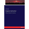 Navigation Spiritualized: A New Compass for Seamen - Paperback