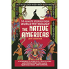 10-Minute Stories From World Mythology - The Native Americas: A Wondrous World of Travellers and Tricksters like Maui, Quetzalcoatl, and Coyote. - Paperback