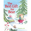 The Best Gift for Bear - Hardcover