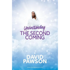 UNDERSTANDING The Second Coming - Paperback