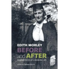 Before and After: Reminiscences of a Working Life - Paperback