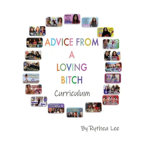 Advice from a Loving Bitch Curriculum - Paperback