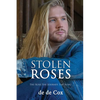 Stolen Roses - Paperback