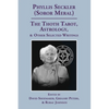 The Thoth Tarot, Astrology, & Other Selected Writings - Paperback