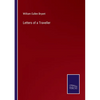 Letters of a Traveller - Paperback