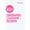 Coronavirus: Leadership and Recovery: The Insights You Need from Harvard Business Review - Paperback