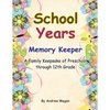 School Years: Memory keeper: A Family keepsake of preschool through 12th Grade - Paperback