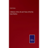 A Memoir of the Life and Times of the Rev. Isaac Backus - Hardcover
