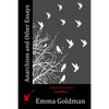 Anarchism and Other Essays - Paperback