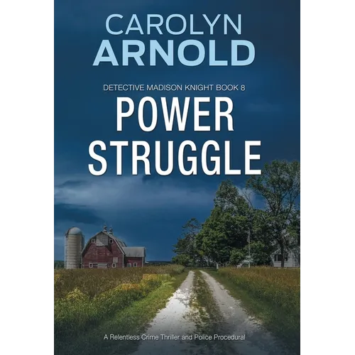 Power Struggle: A Relentless Crime Thriller and Police Procedural - Hardcover