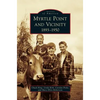 Myrtle Point and Vicinity, 1893-1950 - Hardcover