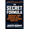 The Secret Formula: Discover Your Greater Self--And Revolutionize Your Life - Hardcover
