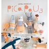 Animal Friends of Pica Pau 3: Gather All 20 Quirky Amigurumi Characters - Paperback