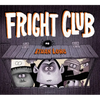 Fright Club - Hardcover