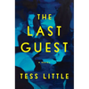 The Last Guest - Hardcover