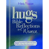 Hugs Bible Reflections for Women: 52 Inspirational Studies and Stories to Draw You Closer to God - Paperback
