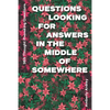 365 Thought Provoking Questions - Questions Looking For Answers In The Middle Of Somewhere: Icebreaker Relationship Couple Conversation Starter with F - Paperback