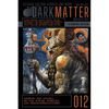 Dark Matter Magazine Issue 012 - Paperback