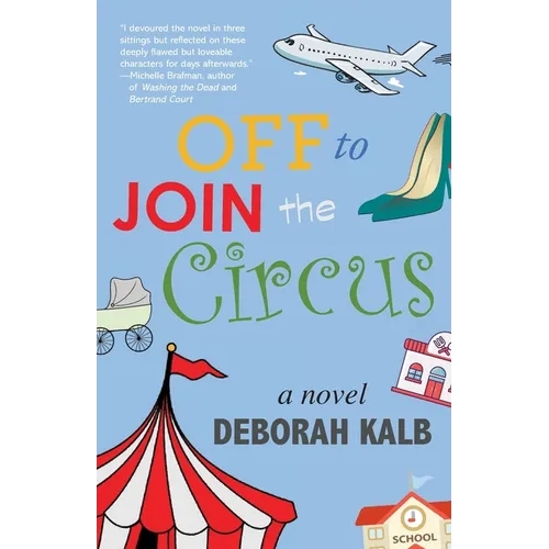 Off to Join the Circus - Paperback