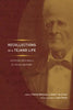 Recollections of a Tejano Life: Antonio Menchaca in Texas History - Paperback