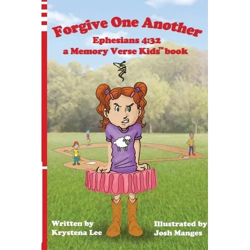 Forgive One Another - Ephesians 4: 32: a Memory Verse Kids book - Paperback
