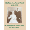 Richard S. Moore Family: The Genealogy of the Moore Family - Paperback