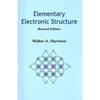 Elementary Electronic Structure (Revised - Paperback