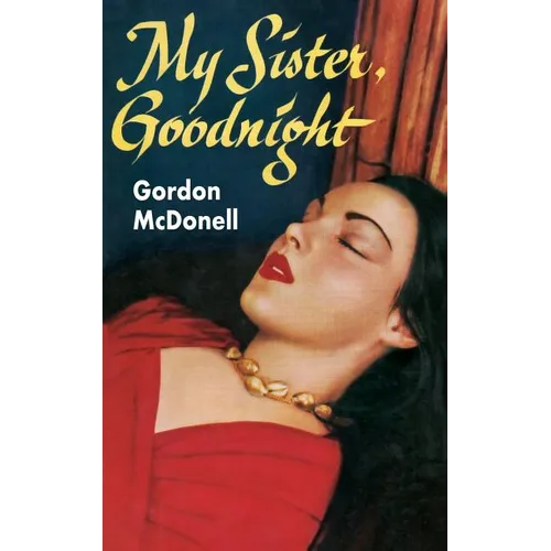 My Sister, Goodnight - Paperback