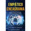 Empático y Eneagrama: La guía de supervivencia fácil hecha para la curación de las personas altamente sensibles - Para los principiantes empatía y el - Paperback