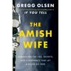 The Amish Wife: Unraveling the Lies, Secrets, and Conspiracy That Let a Killer Go Free - Paperback