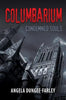 Columbarium: Condemned Souls - Paperback