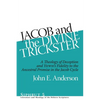 Jacob and the Divine Trickster: A Theology of Deception and YHWH's Fidelity to the Ancestral Promise in the Jacob Cycle - Hardcover