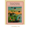 Flying Monkeys, Floating Stones: Wisdom Tales from the Ramayana for Modern Yogis - Paperback